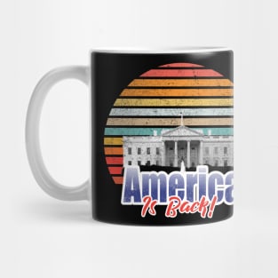 Joe Biden Says America Is Back Mug